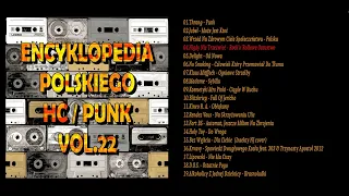 ENCYKLOPEDIA POLSKIEGO HC/PUNK VOL. 22