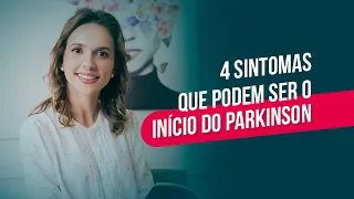 4 sintomas que podem ser o início do Parkinson