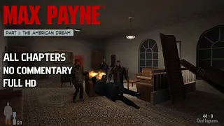 Max Payne | Part 1 - The American Dream (All Chapters) | No Commentary | Full HD