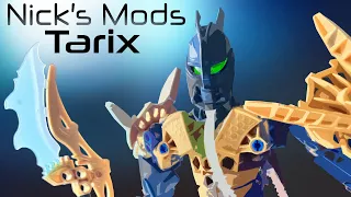 Nick's Mods Ep.24- Tarix -- LEGO Bionicle Revamp!