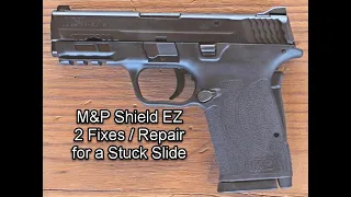 M&P Shield EZ Slide Stuck 2 Fixes