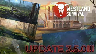 Update 3.5.0!!! What You Need To Know! | Westland Survival Gameplay Ep 135