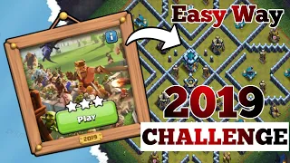 Easily 3 star the 2019 challenge | 10th Anniversary | Coc | 2019 Challenge | coc 2019 Challenge