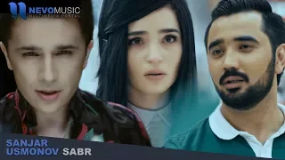 Sanjar Usmonov - Sabr | Санжар Усмонов - Сабр