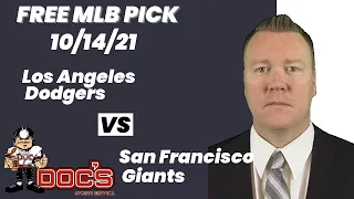 MLB Pick - Los Angeles Dodgers vs San Francisco Giants Prediction, 10/14/21 Best Bet Today