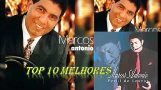 Top 10 Melhores Marcos Antônio