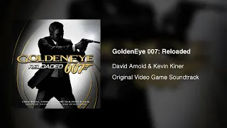 GoldenEye 007: Reloaded (Original Video Game Soundtrack) - David Arnold & Kevin Kiner (2010)