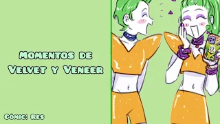 💚MOMENTOS DE VELVET & VENEER💚 [PARTE 1]