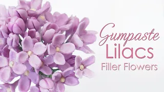 Gumpaste Lilacs - Filler Flower Tutorial