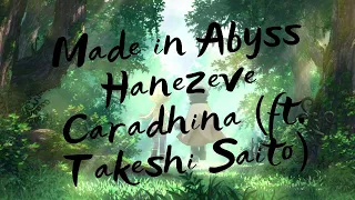 Made in Abyss Hanezeve Caradhina (ft. Takeshi Saito)