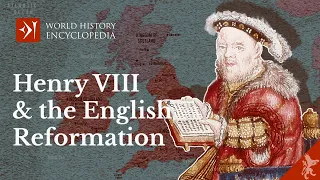 Henry VIII and the English Reformation Explained