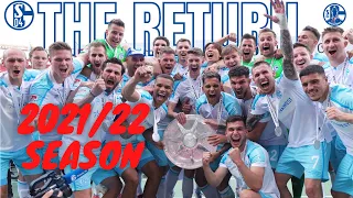 SCHALKE: THE RETURN | Season highlights 21-22 | FC Schalke 04 are BL2 Champions!