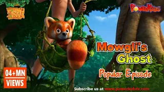 Jungle book Season 2 | Episode 4 |  Mowgli's Ghost | PowerKids TV