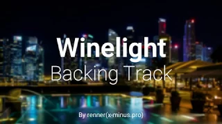 Winelight Backing Track