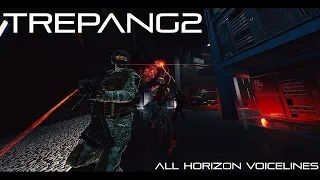 TREPANG2 | All Horizon Unit Voicelines