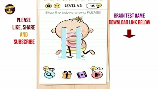 Brain Test Level 43 Stop the baby's crying, walkthrough solution