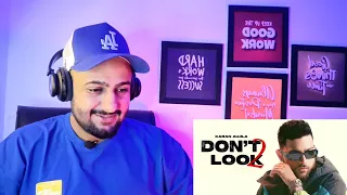 Reaction on Don't Look 2 - Karan Aujla ( Leaked Version )