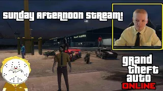 GTA Online Sunday Afternoon Stream!