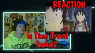 Is Time Travel Isekai? REACTION