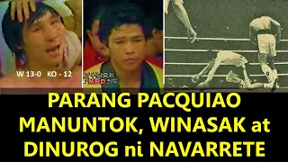 PARANG PACQUIAO MANUNTOK, WINASAK at DINUROG ni NAVARRETE!