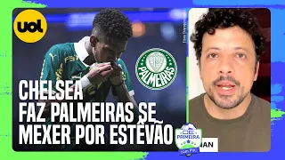 MATÉRIA DO UOL SOBRE A OFERTA DO CHELSEA PARA ESTÊVÃO MEXE COM O PALMEIRAS