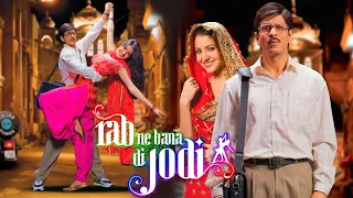 Rab Ne Bana Di Jodi Full Movie | Shah Rukh Khan | Anushka Sharma | Review and Facts