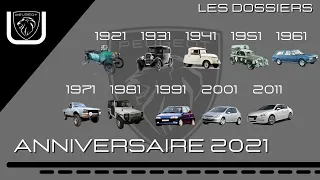 PEUGEOT TOUS LES ANNIVERSAIRES DE 2021 -  tout ce qui s'est passé il y a 10 ans 20 ans etc....