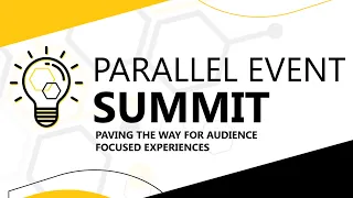 Parallel Events 101: Setting the Stage for Parallel Events