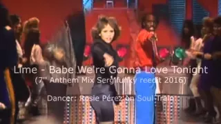 Lime - Babe We're Gonna Love Tonight (7'' Anthem Mix Sergifunky reedit)