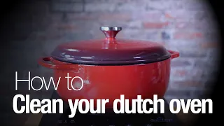How to clean your dutch oven