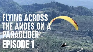 Flying Across The Andes on My Paraglider | Getting Ready and The First Flight | Argentina By Air