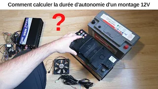 Comment calculer le temps, la durée, l'autonomie d'une installation électrique sur batterie 12V #01