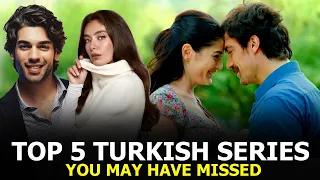 Top 5 Best Turkish Drama Series that you may have Missed