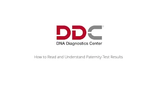 How to Read and Understand Paternity-Test Reports