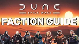 DUNE: SPICE WARS FACTION GUIDE | What's the best faction in Dune Spice Wars?
