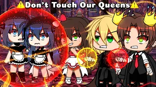 🔥 Don't Touch Our Queens ✨ || meme || {Original} || MLB 🐞|| AU || Gacha Life