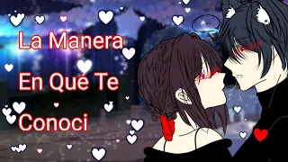 La Manera En La Que Te Conocí ❤️👩‍❤️‍👨||ship(Janixy)💜💙GLMV||Gacha Life||mini Película||Janixy↑°