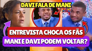 🔵 MANI E DAVI VÃO VOLTAR? FALA DE DAVI NO DOMINGÃO COM HUCK CHOCA, TUDO QUE ROLOU A GRANDE CONQUISTA