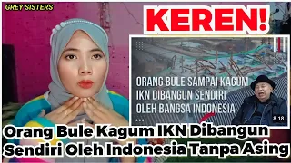 ORANG BULE KAGUM❗IKN DIBANGUN SENDIRI OLEH INDONESIA TANPA ASING, MALAYSIA TAK BISA SEPERTI INDO!!