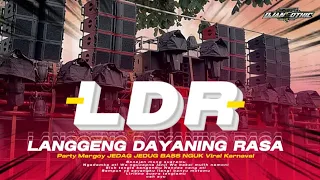 DJ LDR LANGGENG DAYANING RASA DENY CAKNAN - MARGOY VIRAL TIK TOK FEELING NING ANGENKU MUNG KOWE