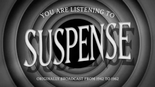 Suspense | Ep104 | "The Man Who Knew How"