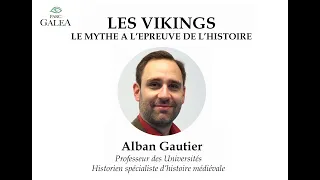 Parc Galea - Conférence du 24 octobre 2021 - LES VIKINGS - Alban Gautier