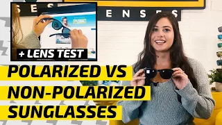 Polarized vs. Non-Polarized Sunglasses & Easy Polarized Lenses Test