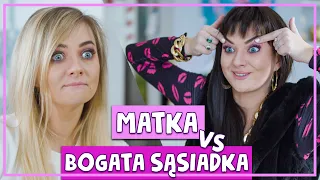 MATKA vs BOGATA SĄSIADKA 🤣 #ŻANET odc. 1🔥