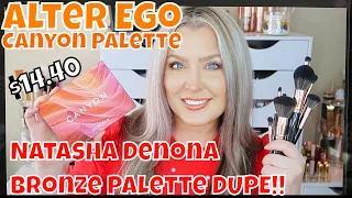 Alter Ego Canyon Palette | Dupe for Natasha Denona Bronze Palette