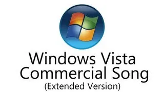 Windows Vista Commercial Song (Extended Version) [HD]