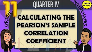 CALCULATING THE PEARSON'S SAMPLE CORRELATION COEFFICIENT || SHS STATISTICS AND PROBABILITY