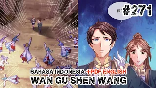 Wan Gu Shen Wang Chapter 271 Bahasa Indonesia +PDF ENGLISH