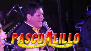 SI ME IBAS A DEJAR.....PASCUALILLO Y LA NUEVA ESTRELLA AZUL...COLISEO PUNO 12-07-15