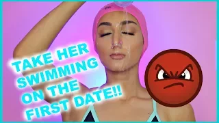 TAKE HER SWIMMING ON THE FIRST DATE MAKEUP TUTORIAL